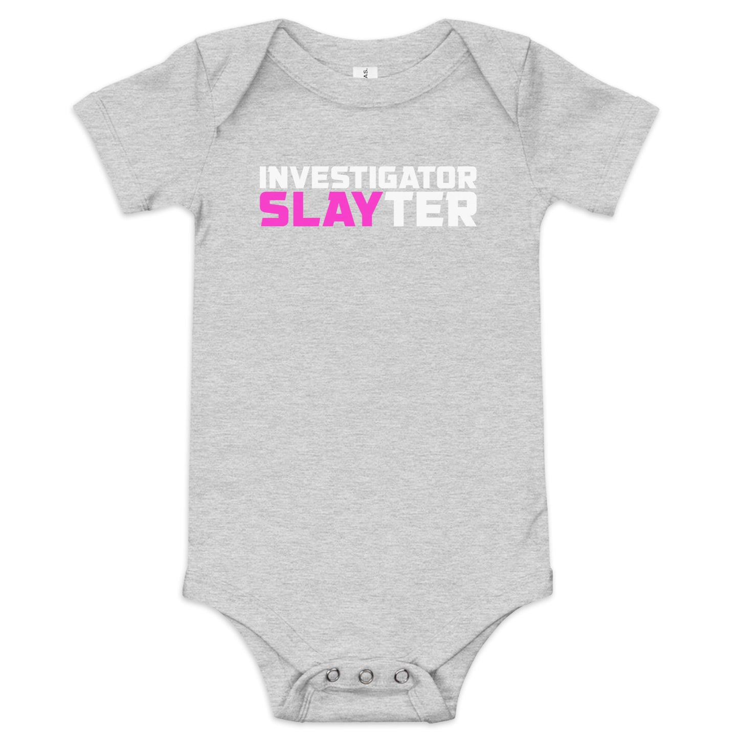 Investigator Slayter - Baby Onesie