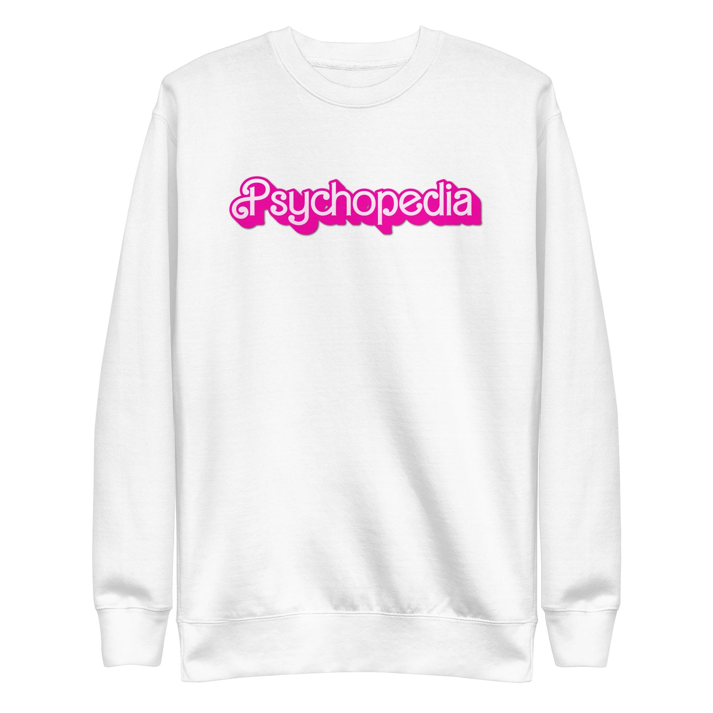 Psychopedia Barbie - Unisex Premium Sweatshirt